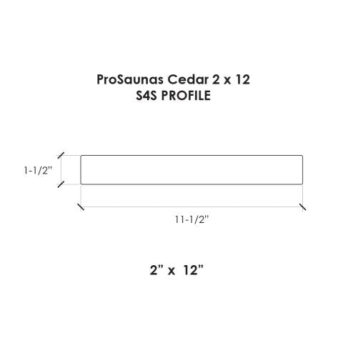 ProSaunas Cedar 2'x12' S4S
